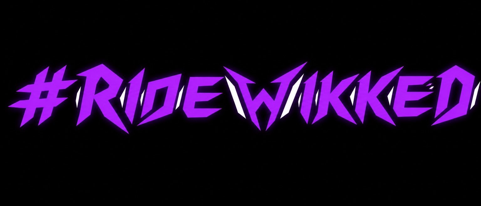 #RideWIKKED